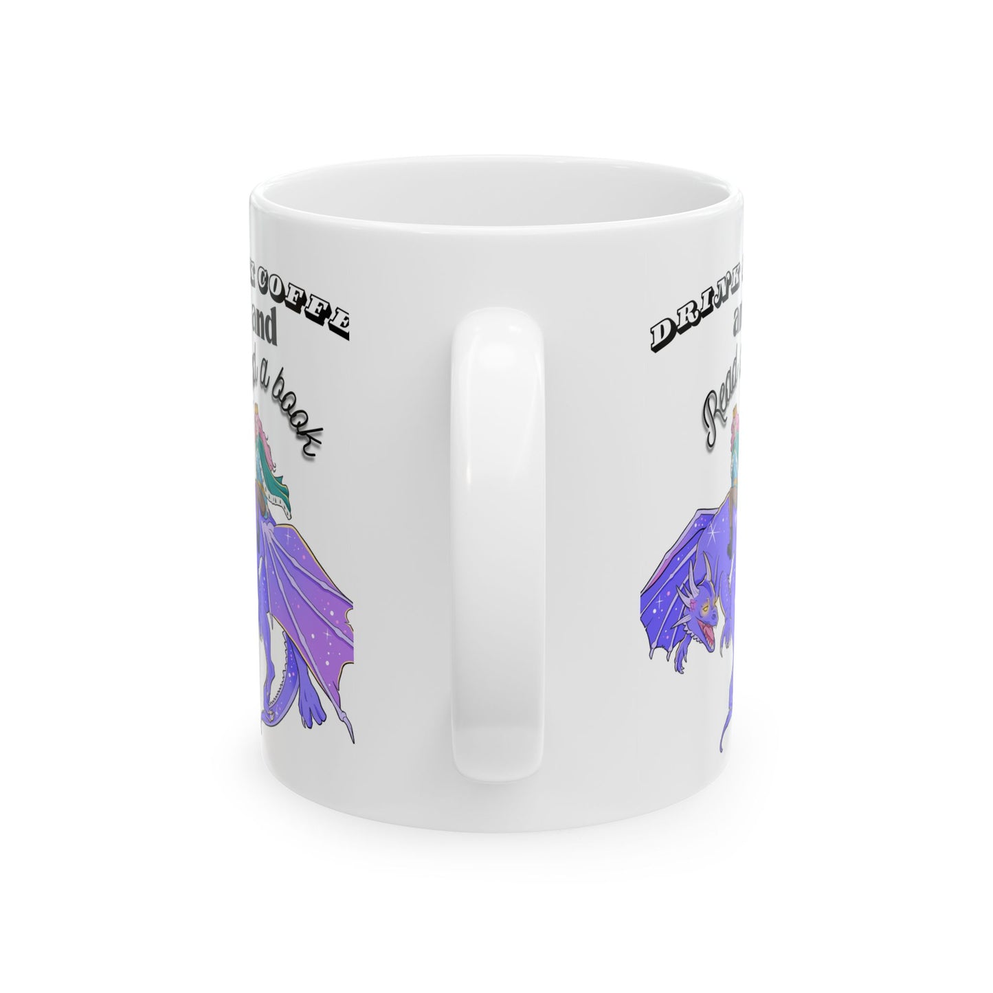 Ceramic Mug with Fantasy Design - Drink Coffee and Read a Book, Gift for Book Lovers, Fantasy Art Mug, Dragon Coffee Cup, Cozy Reading Gift