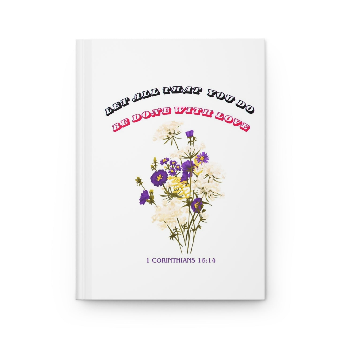 Floral Inspirational Journal - Be Done with Love, Prayer Journal, Gift for Her, Teacher's Notebook, Nature Writing Journal, Bible [...]