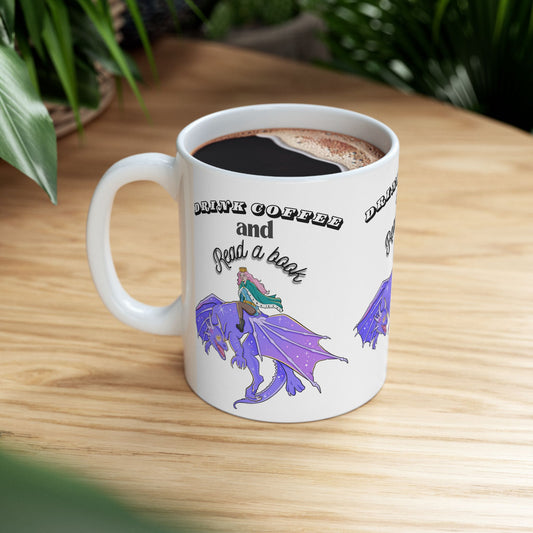Ceramic Mug with Fantasy Design - Drink Coffee and Read a Book, Gift for Book Lovers, Fantasy Art Mug, Dragon Coffee Cup, Cozy Reading Gift